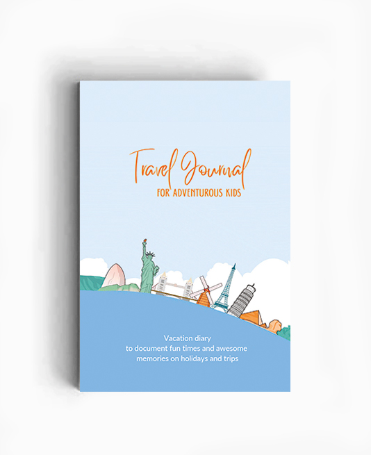 Travel Vacation Journal for Students - Having Fun First